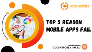 Top 5 Reasons Mobile Apps Fail
